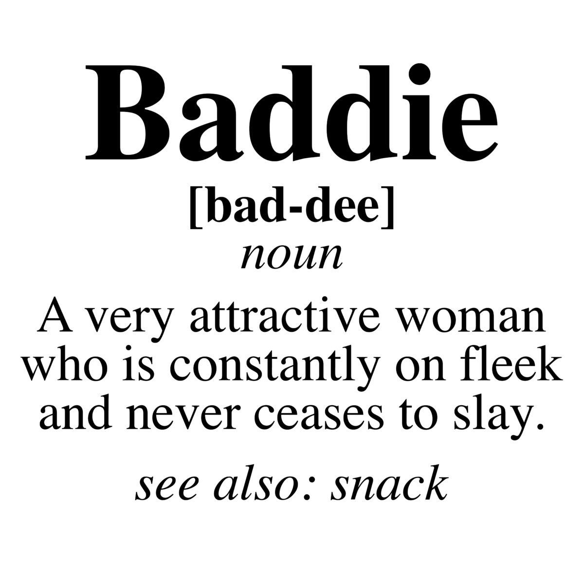 Baddie definition Svg