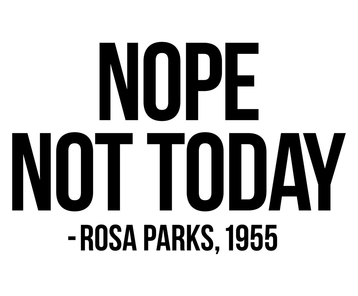 Nope not today rosa parks Svg